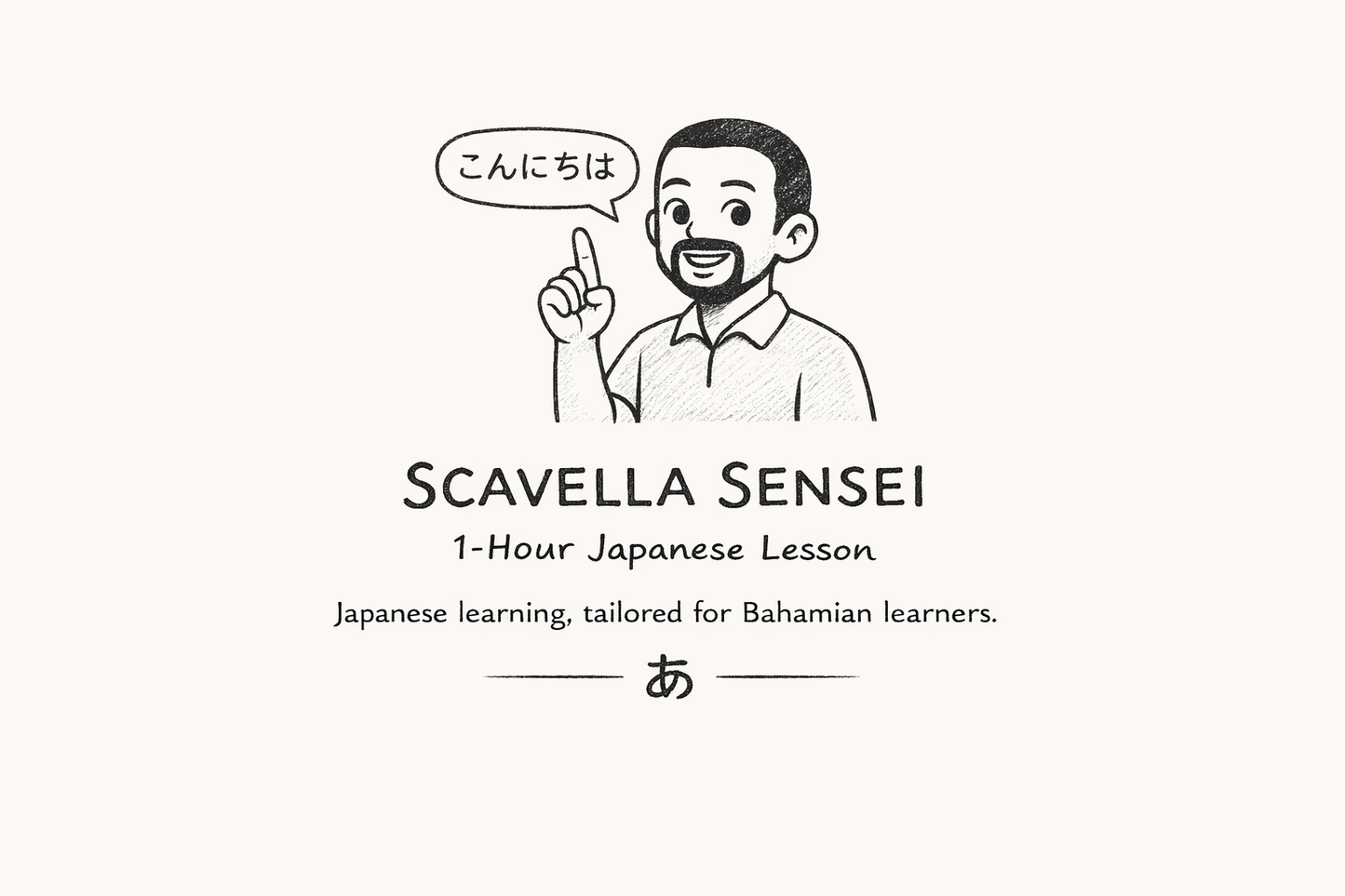 Learn Japanese in Nassau Bahamas. Lessons By Kiandro Scavella